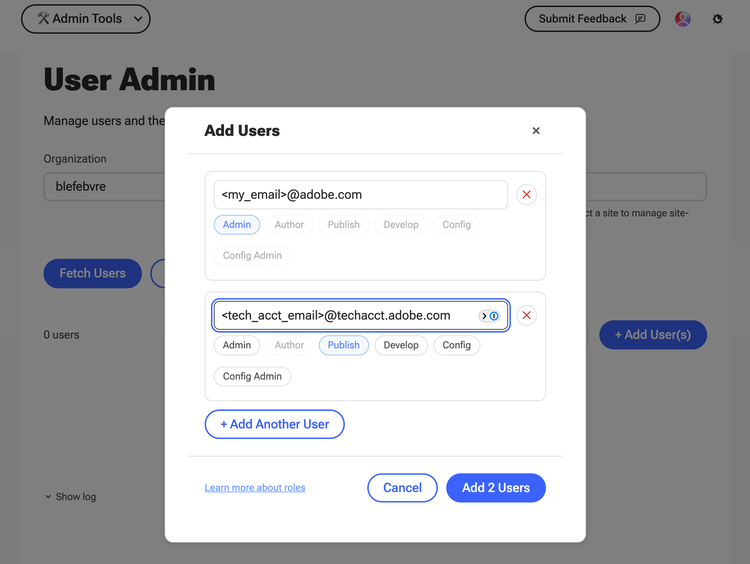 Edge Delivery User Admin tool's "Add Users" dialog with two entries: a personal Adobe email with the Admin role selected, and a techacct.adobe.com email with the Publish role selected.